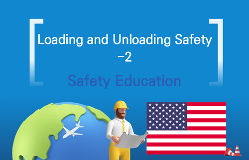 Loading and Unloading Safety -2