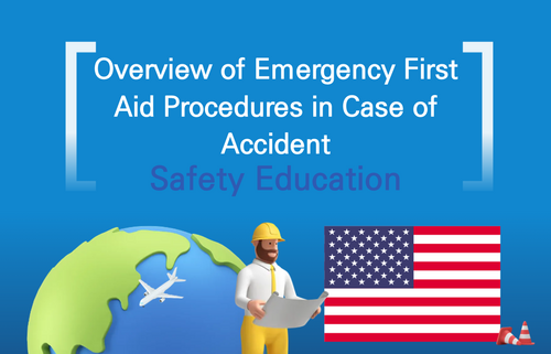Overview of Emergency First Aid Procedures in Case of Accident