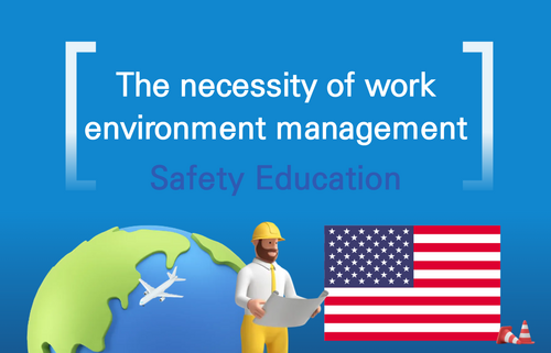 The necessity of work environment management