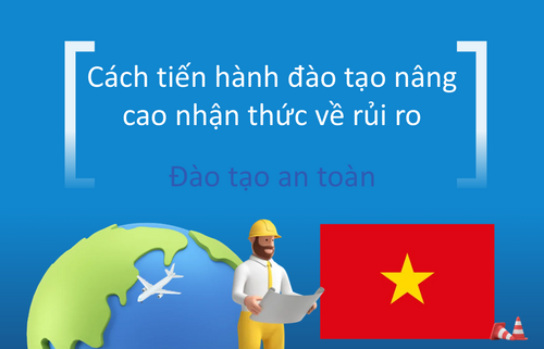 Cách tiến hành đào tạo nâng  cao nhận thức về rủi ro